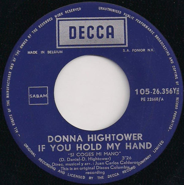 Donna Hightower : If You Hold My Hand / I Made My Bed (7", Single)