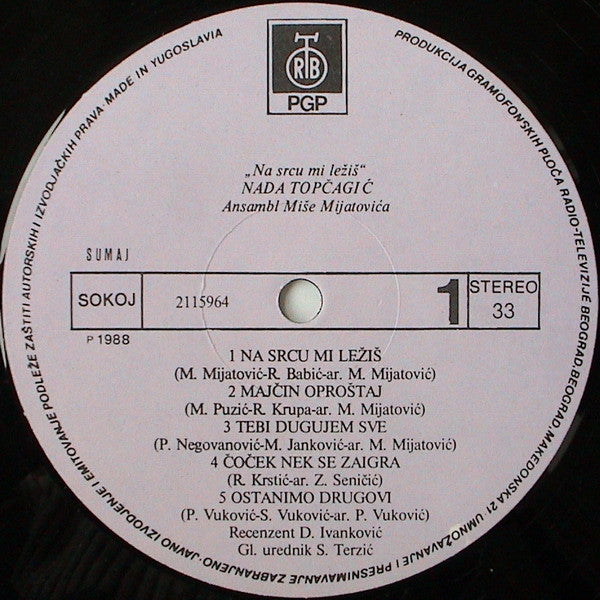 Nada Topčagić : Na Srcu Mi Ležiš (LP, Album)