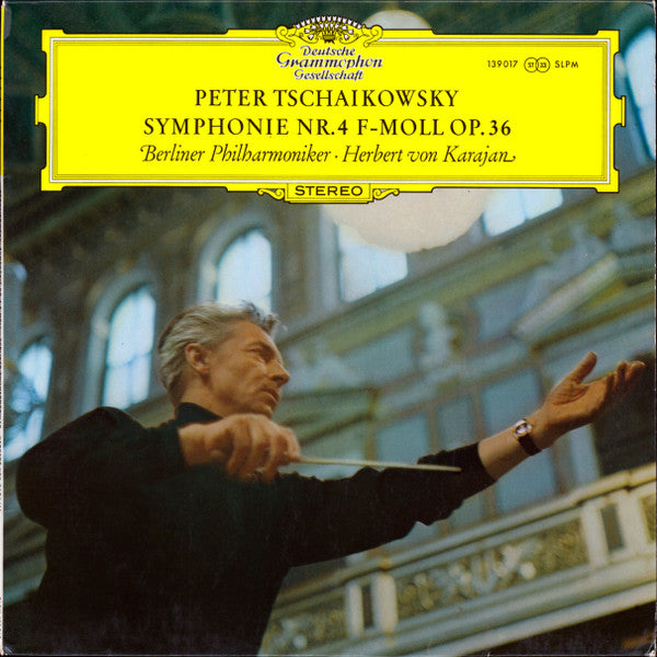 Pyotr Ilyich Tchaikovsky – Berliner Philharmoniker · Herbert von Karajan : Symphonie Nr. 4 F-Moll Op. 36 (LP)