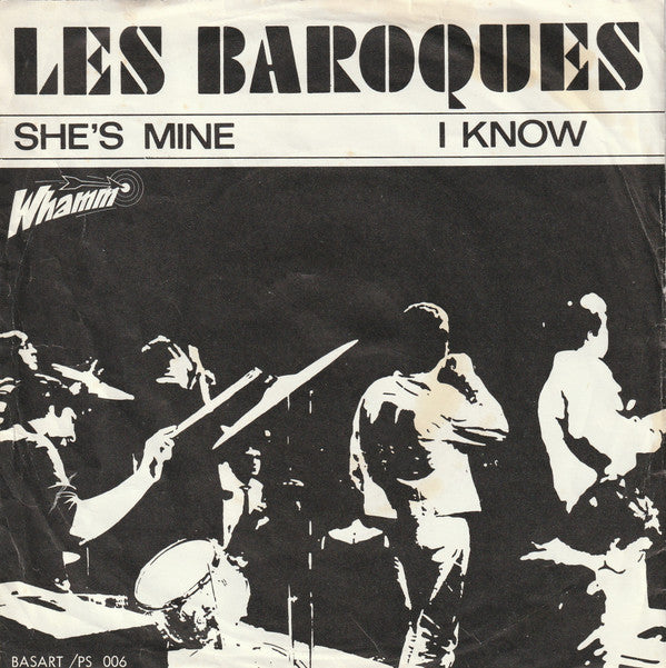 Les Baroques : I Know / She's Mine (7", Single, Mono)
