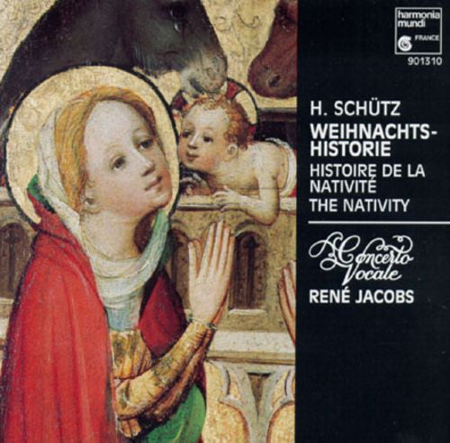 Heinrich Schütz - Concerto Vocale, René Jacobs : Weihnachts-Historie = Histoire De La Nativité = The Nativity (CD, Album)