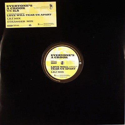 Everyone's A Crook vs. Ils : Love Will Tear Us Apart (12")