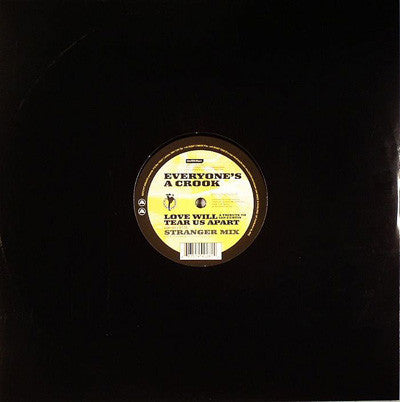 Everyone's A Crook vs. Ils : Love Will Tear Us Apart (12")