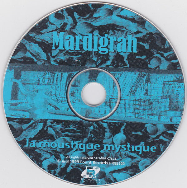 Mardigrah : La Moustique Mystique (CD, Album)