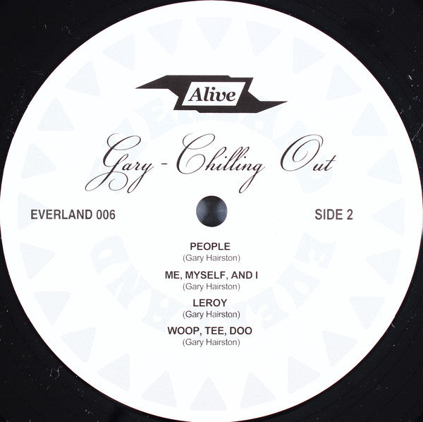 Gary Hairston : Chilling Out (LP, Album, RE)