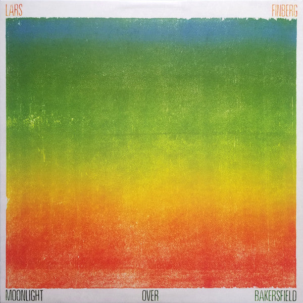 Lars Finberg (2) : Moonlight Over Bakersfield (LP, Album, Ltd, Ora)