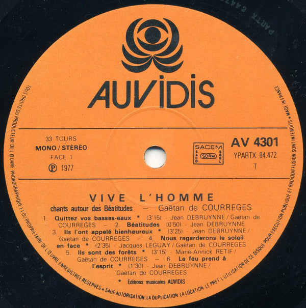 Gaëtan De Courrèges :  Vive L'Homme Chants Autour Des Béatitudes (LP, Album)