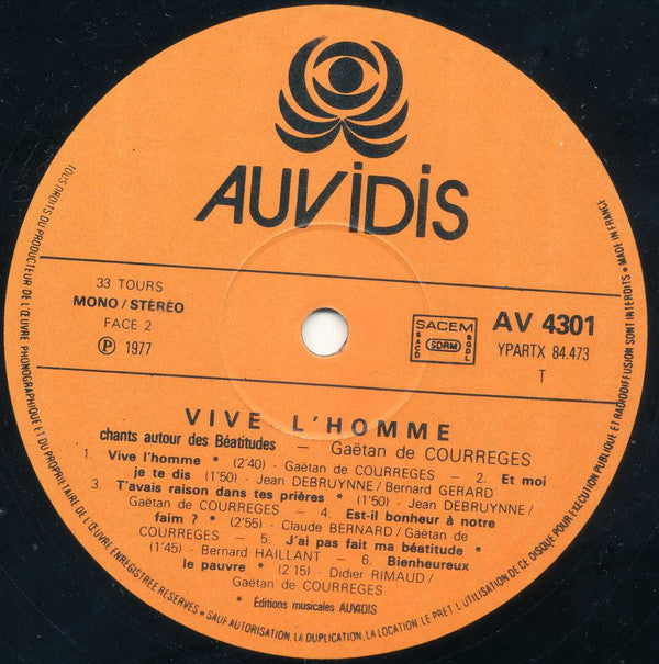 Gaëtan De Courrèges :  Vive L'Homme Chants Autour Des Béatitudes (LP, Album)