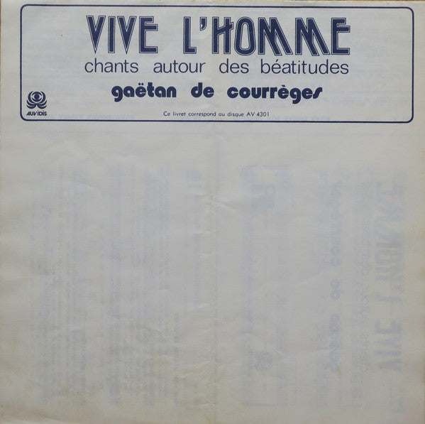 Gaëtan De Courrèges :  Vive L'Homme Chants Autour Des Béatitudes (LP, Album)