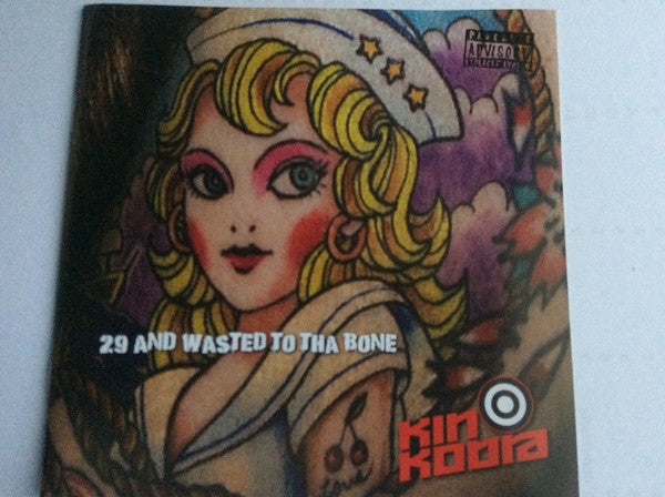 Kinkobra : 29 And Wasted To The Bone (CD, Album)
