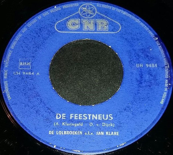 De Lolbroeken (2) : De Feestneus (7", Single)