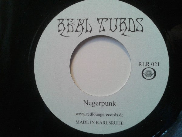 Real Turds : Negerpunk - A Tribute To Eddie "One-String" Jones (7", Single)
