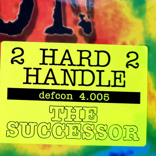 2 Hard 2 Handle : The Successor (12")