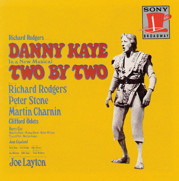 Richard Rodgers, Danny Kaye (2) : Two By Two (Original Broadway Cast) (CD, Album, RE)