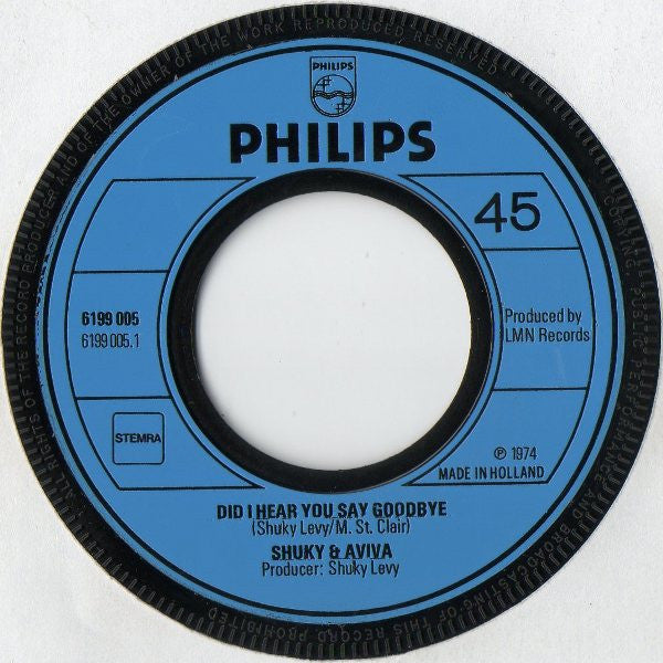 Shuky & Aviva : Did I Hear You Say Goodbye (7", Single)