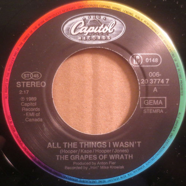 The Grapes Of Wrath : All The Things I Wasn't (7", Single)