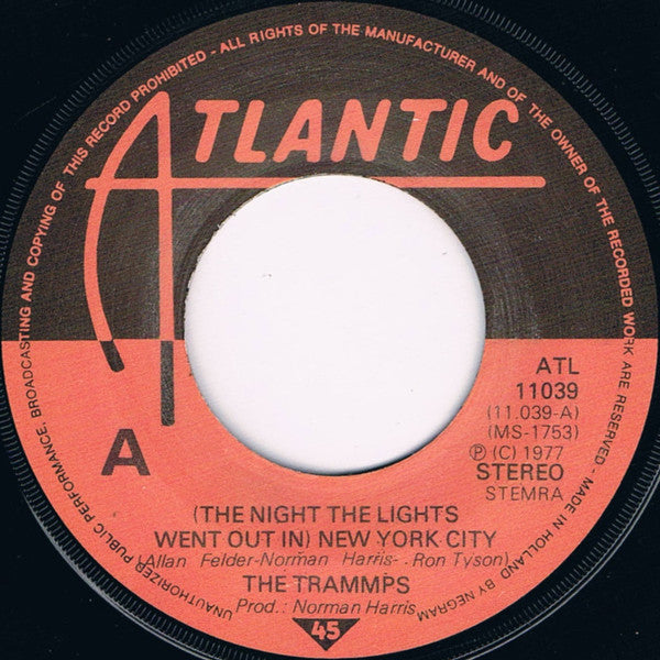 The Trammps : (The Night The Lights Went Out In) New York City (7")