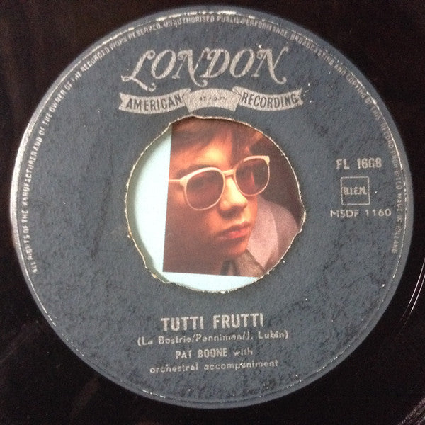 Pat Boone : Just As Long As I'm With You / Tutti Frutti (7", Single)