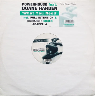 Powerhouse Feat. Duane Harden : What You Need (12")