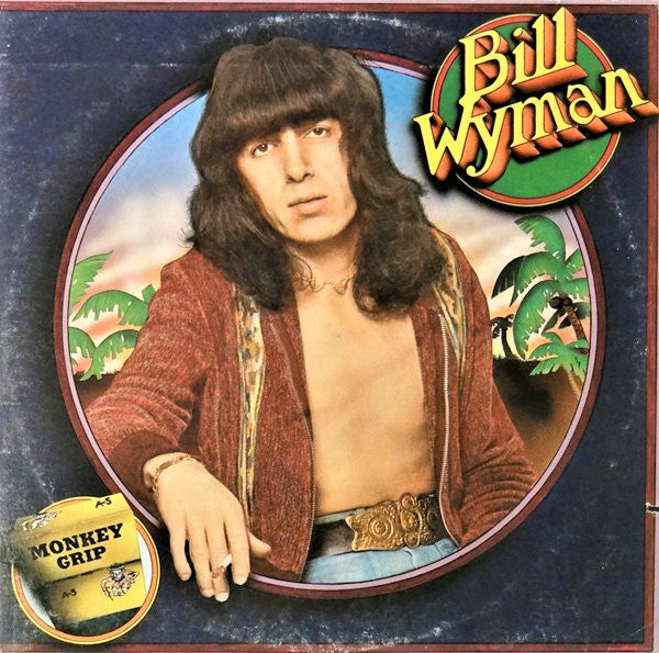 Bill Wyman : Monkey Grip (LP, Album, PRC)