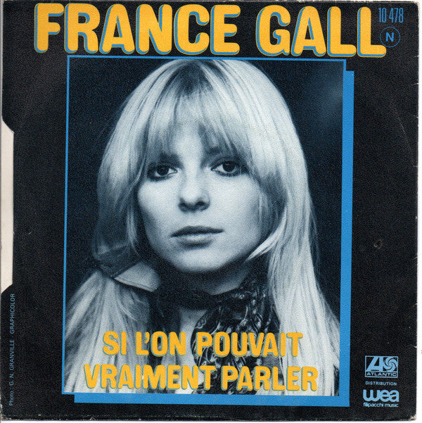 France Gall : La Déclaration D'amour (7", Single)