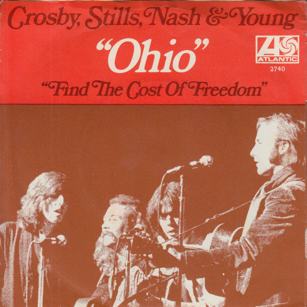 Crosby, Stills, Nash & Young : Ohio (7", Single, Lar)