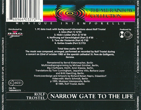 Rolf Trostel : Narrow Gate To Life (CD, Album, Enh, RM)