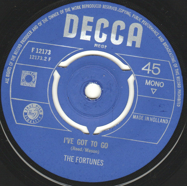 The Fortunes : You've Got Your Troubles / I've Got To Go (7", Single, Mono)
