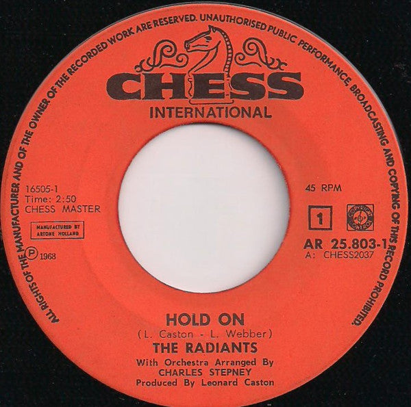 The Radiants / Maurice & Mac : Hold On / You Left The Water Running (7", Single)