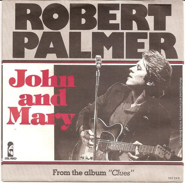 Robert Palmer : John And Mary (7", Single)