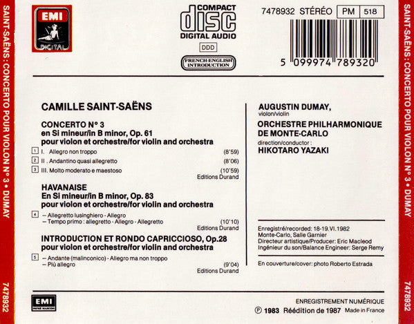 Camille Saint-Saëns - Augustin Dumay, Orchestre Philharmonique De Monte-Carlo, Hikotaro Yazaki : Concerto N°3 / Havanaise / Introduction & Rondo Capriccioso (CD, Album, RE)