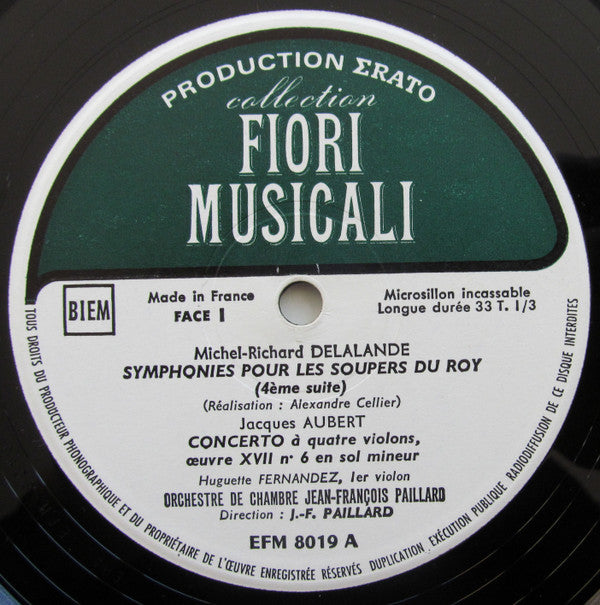 Michel Richard Delalande, Jacques Aubert (2), Marin Marais, François Couperin, Orchestre De Chambre Jean-François Paillard, Jean-François Paillard : Symphonies Pour Les Soupers Du Roy A Versailles (LP, Album)