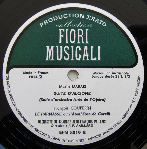 Michel Richard Delalande, Jacques Aubert (2), Marin Marais, François Couperin, Orchestre De Chambre Jean-François Paillard, Jean-François Paillard : Symphonies Pour Les Soupers Du Roy A Versailles (LP, Album)