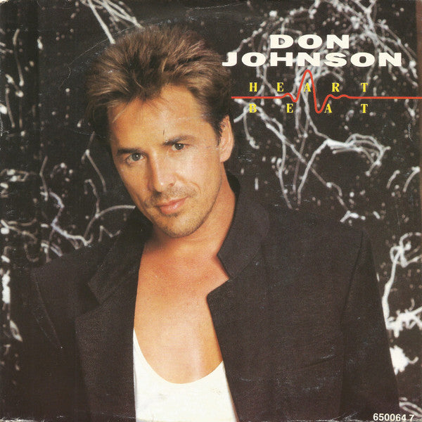 Don Johnson : Heart Beat (7", Single)
