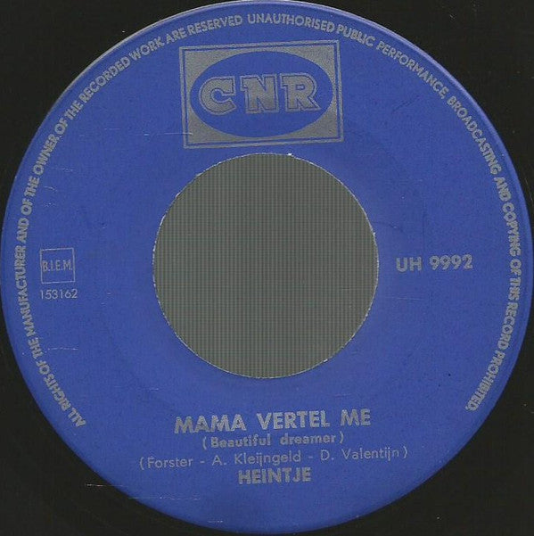 Heintje : Mijn Vriendinnetje / Mama Vertel Me (7", Single)