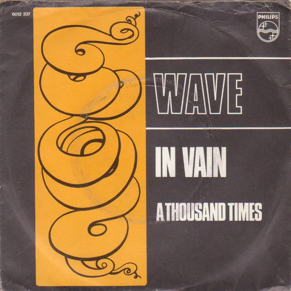 Wave (15) : In Vain (7", Single)