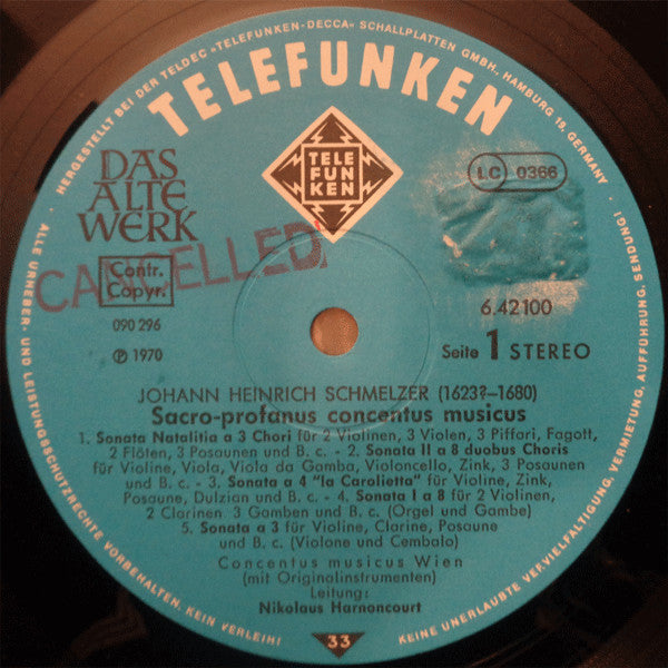 Johann Heinrich Schmelzer - Concentus Musicus* : Sacro-profanus Concentus Musicus 1662 (LP, RE)