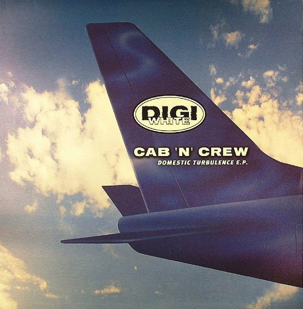 Cab 'N' Crew* : Domestic Turbulence E.P. (12", EP)