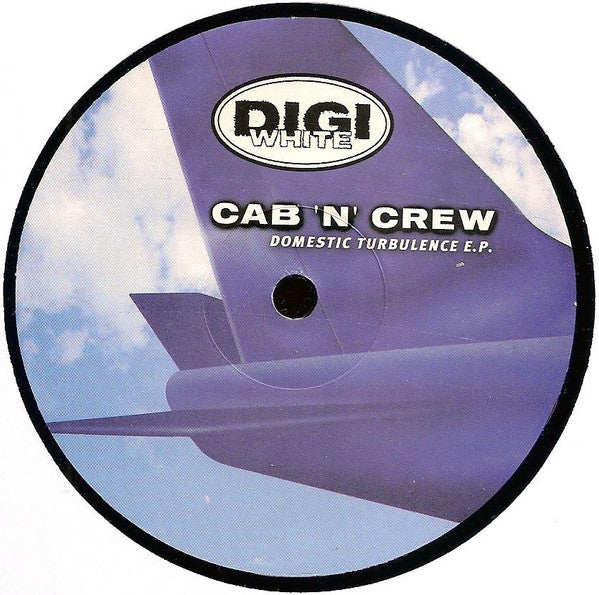 Cab 'N' Crew* : Domestic Turbulence E.P. (12", EP)