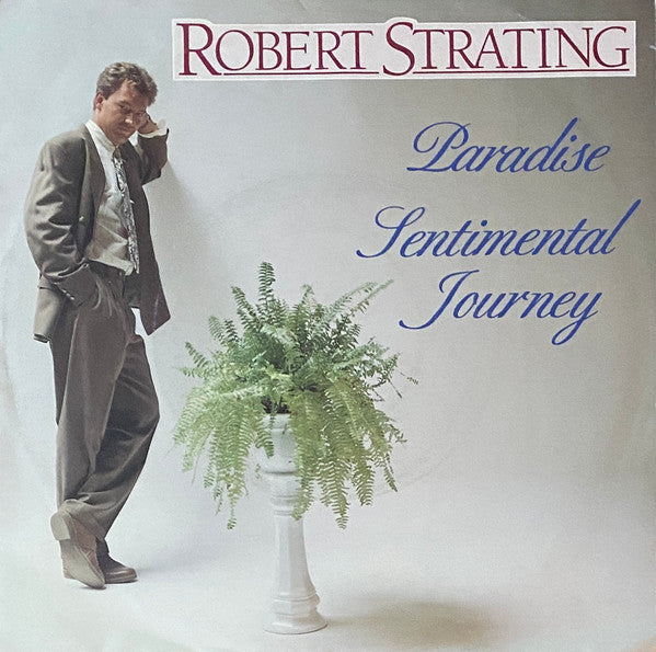 Robert Strating : Paradise/Sentimental Journey (7", Single)