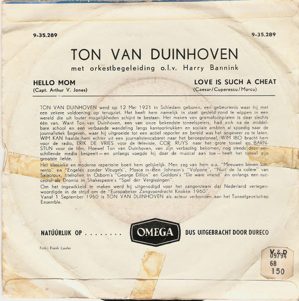 Ton Van Duinhoven, Orkest o.l.v. Harry Bannink : Hello Mom - Love Is Such A Cheat (7", Single)