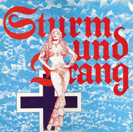 Sturm Und Drang (2) : Sturm Und Drang (12", MiniAlbum)