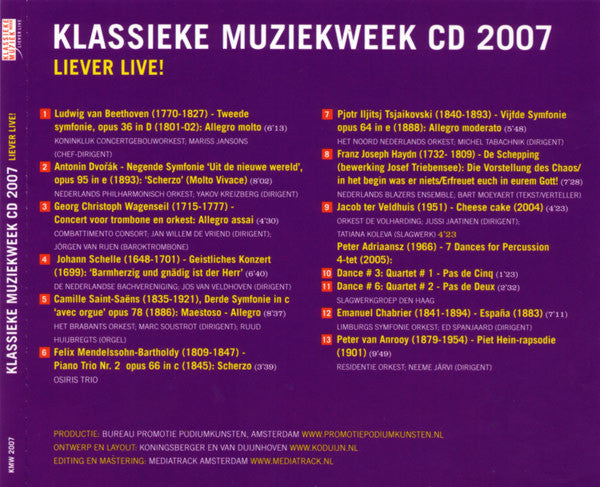 Various : Klassieke Muziekweek CD 2007 - Liever Live! (CD, Smplr)