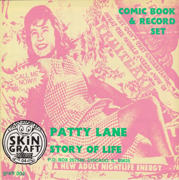 Fruitcake (2) : Patty Lane / Story Of Life (7")