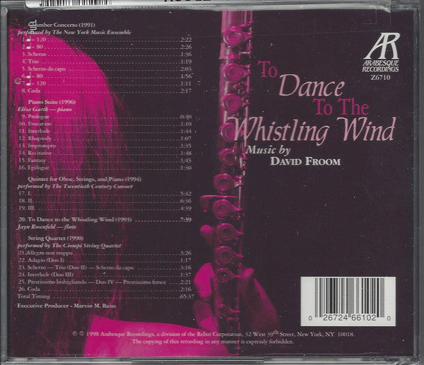 David Froom : To Dance To The Whistling Wind: Music By David Froom (CD)