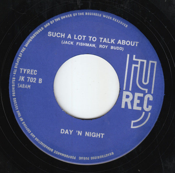 Day'n Night : I Just Need Somebody / Such A Lot To Talk About (7", Single)