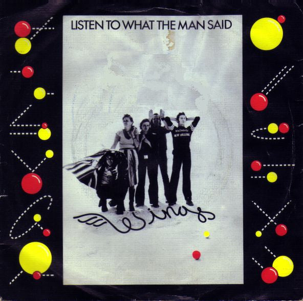 Wings (2) : Listen To What The Man Said (7", Single)