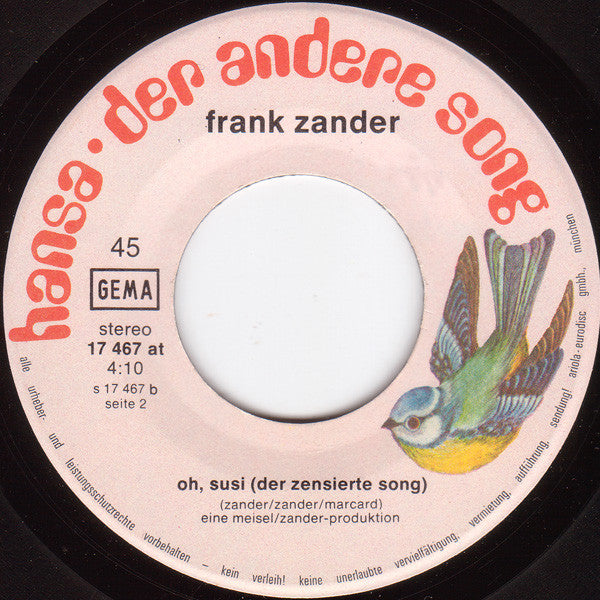 Frank Zander : Rosita (Heinz Schwalbe Der Pauschaltourist) / Oh, Susi (Der Zensierte Song) (7", Single)