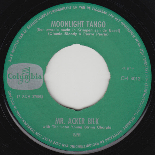 Acker Bilk With The Leon Young String Chorale : Moonlight Tango / Bitter Harvest (7", Single)