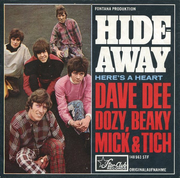 Dave Dee, Dozy, Beaky, Mick & Tich : Hideaway (7", Single)